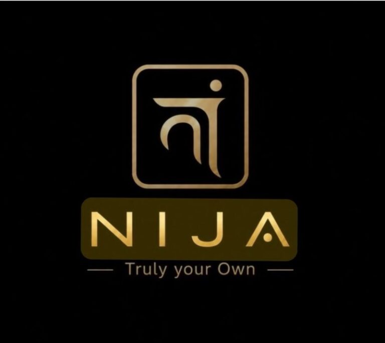 NIJA — TRULY YOUR OWN.